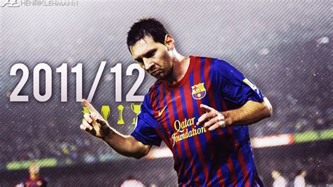 messi 2011 12 season.